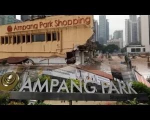 "Ampang Park Sudah Dirobohkan" : PUSAT MEMBELI BELAH PERTAMA DI MALAYSIA